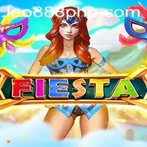 Exploring the Exciting World of Fiesta at LEO888 Casino