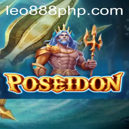 Explore the Depths of Poseidon at LEO888 Casino: A New Wave of Online Gaming