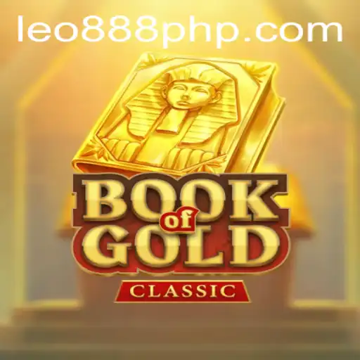 Exploring the World of BookOfGoldClassic at LEO888 Casino