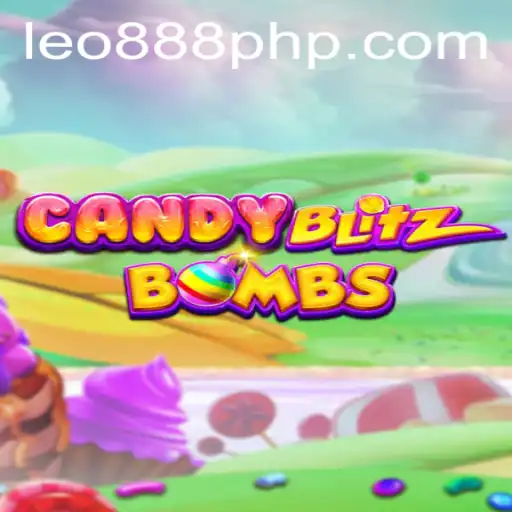 Exploring CandyBlitzBombs: A Sweet Adventure at LEO888 Casino