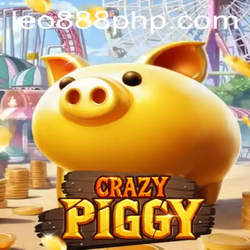 CrazyPiggy: The Thrilling Game Experience at LEO888 Casino