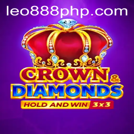 Exploring Crowndiamonds: A Thrilling Addition to LEO888 Casino