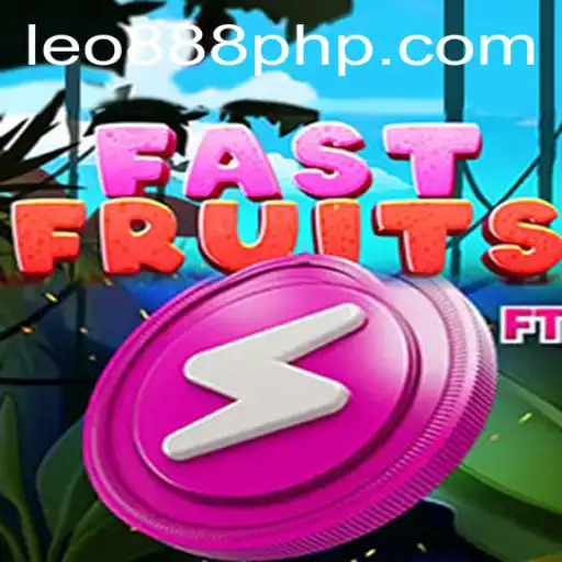 Unveiling FastFruits: A Thrilling Addition to LEO888 Casino