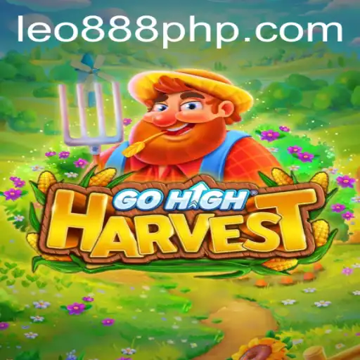Discovering the Thrills of GoHighHarvest at LEO888 Casino
