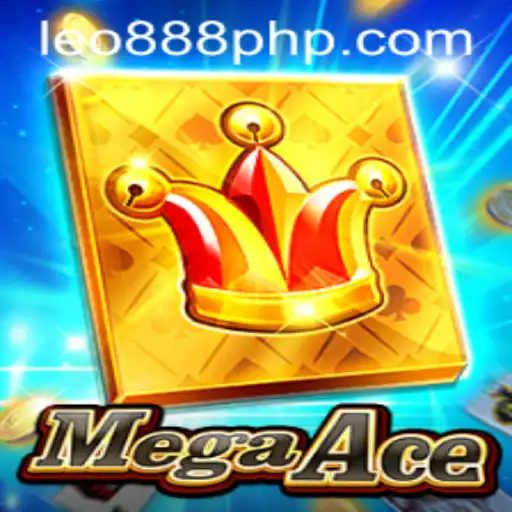 MegaAce: The Ultimate Casino Experience at LEO888 Casino