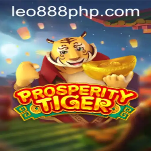 ProsperityTiger: An Exciting Game at LEO888 Casino